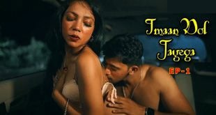 Imaan Dol Jayega 2025 9RedMovies Hindi Hot Web Series Epsiode 1