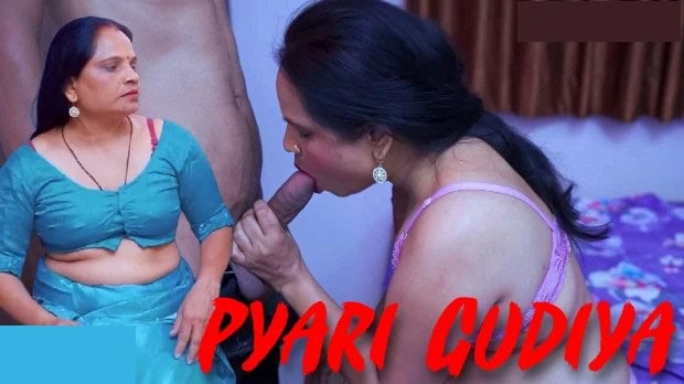 Milf Aunty 2025 Pyari Gudiya Hindi Uncut Short Film